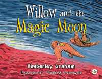 Willow and the Magic Moon