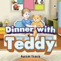 Dinner with Teddy