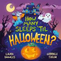 How Many Sleeps 'Til Halloween? : A Countdown to the Spookiest Night of the Year (How Many Sleeps 'till...)