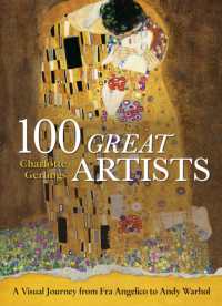 100 Great Artists : A Visual Journey from Fra Angelico to Andy Warhol