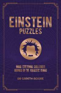 Einstein Puzzles : Brain Stretching Challenges Inspired by the Scientific Genius