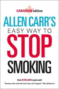 Allen Carr's Easy Way to Stop Smoking : Canadian Edition （Canadian）