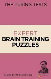 The Turing Tests Expert Brain Training Puzzles : Foreword by Sir Dermot Turing (The Turing Tests)