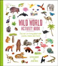 Wild World Activity Book : Discover our Living Planet with Puzzles, Mazes, and more! (Activity Atlas) -- Paperback / softback