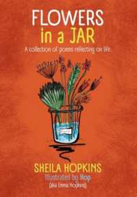 Flowers in a Jar : A collection of poems reflecting life