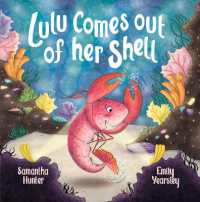 Lulu Comes Out of Her Shell