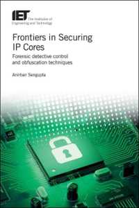 Frontiers in Securing IP Cores : Forensic detective control and obfuscation techniques (Materials, Circuits and Devices)