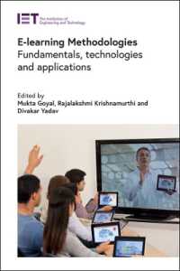 E-learning Methodologies : Fundamentals, technologies and applications (Computing and Networks)