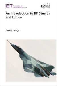 An Introduction to RF Stealth (Radar, Sonar and Navigation) （2ND）