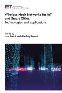 Wireless Mesh Networks for IoT and Smart Cities : Technologies and applications (Telecommunications)