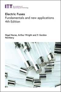 Electric Fuses : Fundamentals and new applications (Energy Engineering) （4TH）