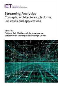 Streaming Analytics : Concepts, architectures, platforms, use cases and applications (Computing and Networks)