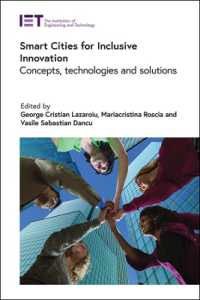 Smart Cities for Inclusive Innovation : Concepts, technologies and solutions (Built Environment)