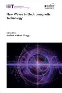 New Waves in Electromagnetic Technology (Electromagnetic Waves)