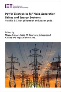 Power Electronics for Next-Generation Drives and Energy Systems : Clean generation and power grids (Energy Engineering)