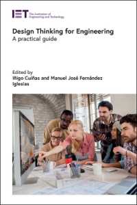 Design Thinking for Engineering : A practical guide (Manufacturing)