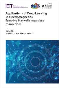 Applications of Deep Learning in Electromagnetics : Teaching Maxwell's equations to machines (Electromagnetic Waves)
