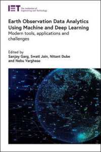Earth Observation Data Analytics Using Machine and Deep Learning : Modern tools, applications and challenges (Computing and Networks)