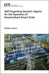 Self-Organizing Dynamic Agents for the Operation of Decentralized Smart Grids (Energy Engineering)