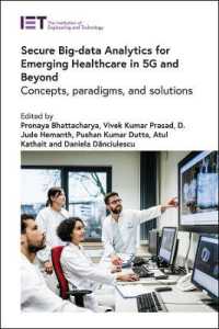 Secure Big-data Analytics for Emerging Healthcare in 5G and Beyond : Concepts, paradigms, and solutions (Healthcare Technologies)