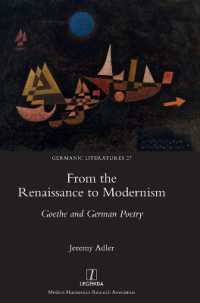 From the Renaissance to Modernism : Goethe and German Poetry (Germanic Literatures)