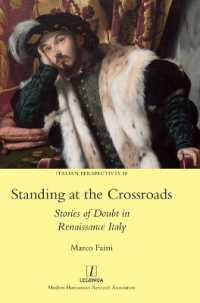 Standing at the Crossroads : Stories of Doubt in Renaissance Italy (Italian Perspectives)