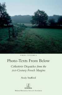 Photo-texts from below : Collectivist Dispatches from the 21st-Century French Margins (Visual Culture)