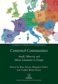 Contested Communities : Small, Minority and Minor Literatures in Europe (Studies in Comparative Literature)