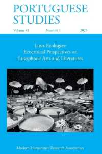 Portuguese Studies 41.1 (2025) : Luso-Ecologies: Ecocritical Perspectives on Lusophone Arts and Literatures