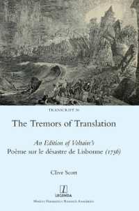 The Tremors of Translation : An Edition of Voltaire's Poème sur le désastre de Lisbonne (1756) (Transcript)
