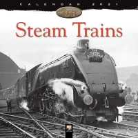 Steam Trains Heritage 2021 Calendar （WAL）