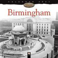 Birmingham Heritage 2021 Calendar （WAL）