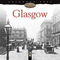 Glasgow Heritage 2021 Calendar （WAL）