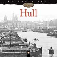 Hull Heritage 2021 Calendar （WAL）