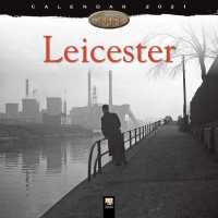 Leicester Heritage 2021 Calendar （WAL）
