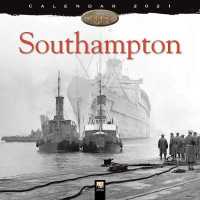 Southampton Heritage 2021 Calendar （WAL）