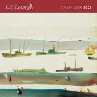 L.s. Lowry 2021 Calendar （MIN WAL）