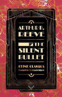The Silent Bullet (Flame Tree Collectable Crime Classics)