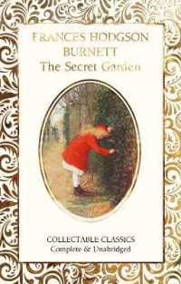 The Secret Garden (Flame Tree Collectable Classics)