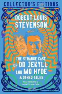 The Strange Case of Dr Jekyll and Mr Hyde & Other Tales (Flame Tree Collector's Editions)