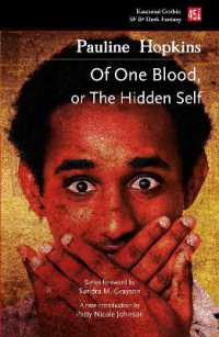 Of One Blood: Or, the Hidden Self (Foundations of Black Science Fiction)