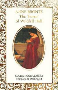 The Tenant of Wildfell Hall (Flame Tree Collectable Classics)