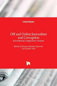 Off and Online Journalism and Corruption : International Comparative Analysis