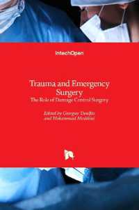 Trauma and Emergency Surgery : The Role of Damage Control Surgery