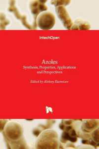 Azoles : Synthesis, Properties, Applications and Perspectives