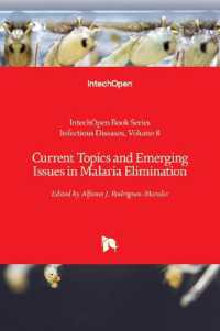 Current Topics and Emerging Issues in Malaria Elimination (Infectious Diseases)