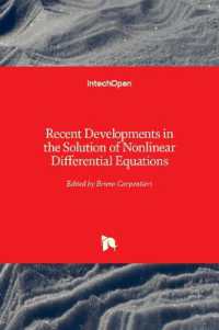 Recent Developments in the Solution of Nonlinear Differential Equations