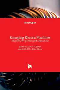 Emerging Electric Machines : Advances, Perspectives and Applications