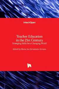 Teacher Education in the 21st Century : Emerging Skills for a Changing World