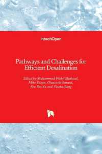 Pathways and Challenges for Efficient Desalination
